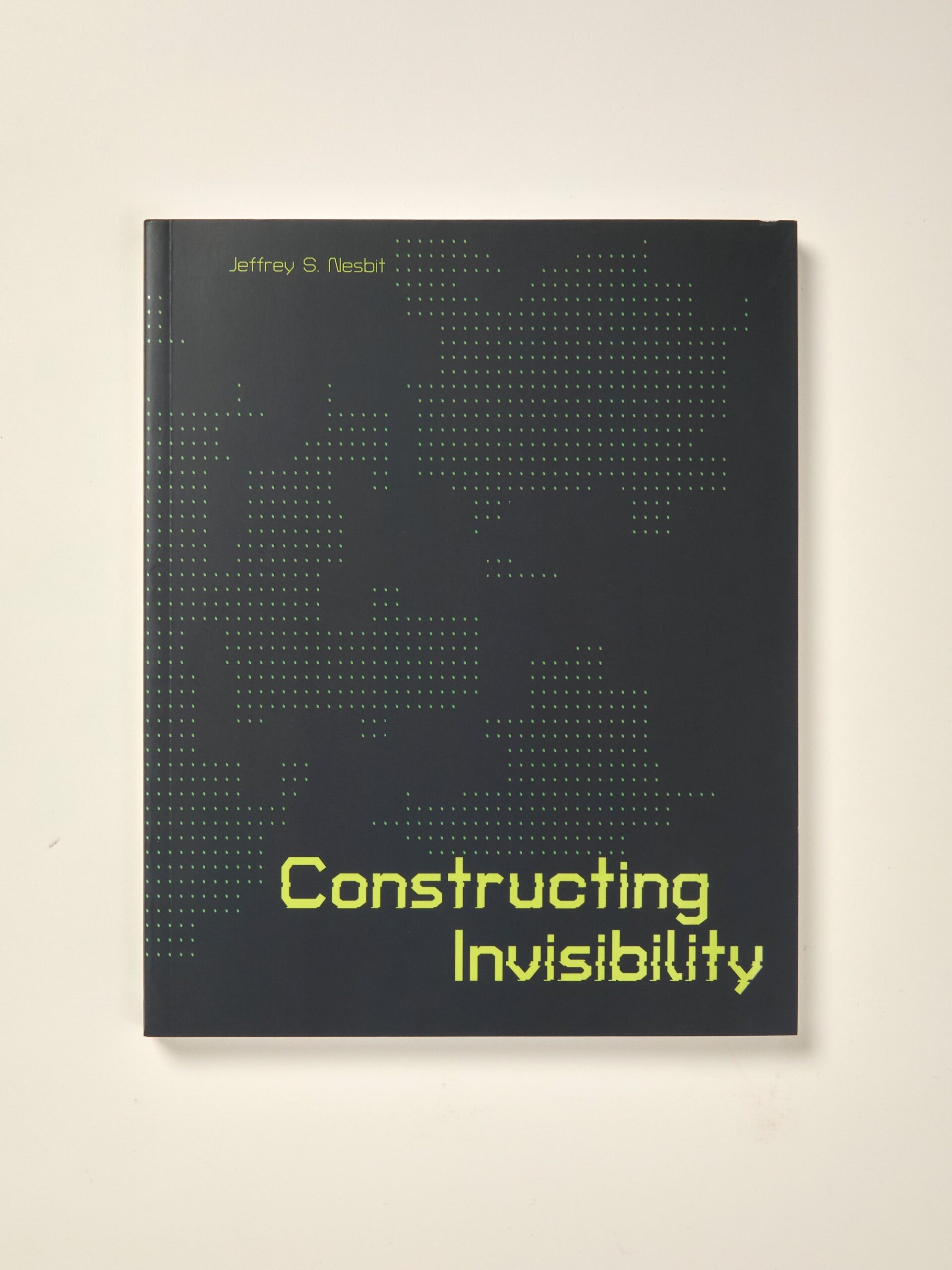 Constructing Invisibility: Infrastructure, Militarization, and the Extreme Environment