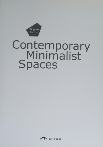 Contemporary Minimalist Spaces