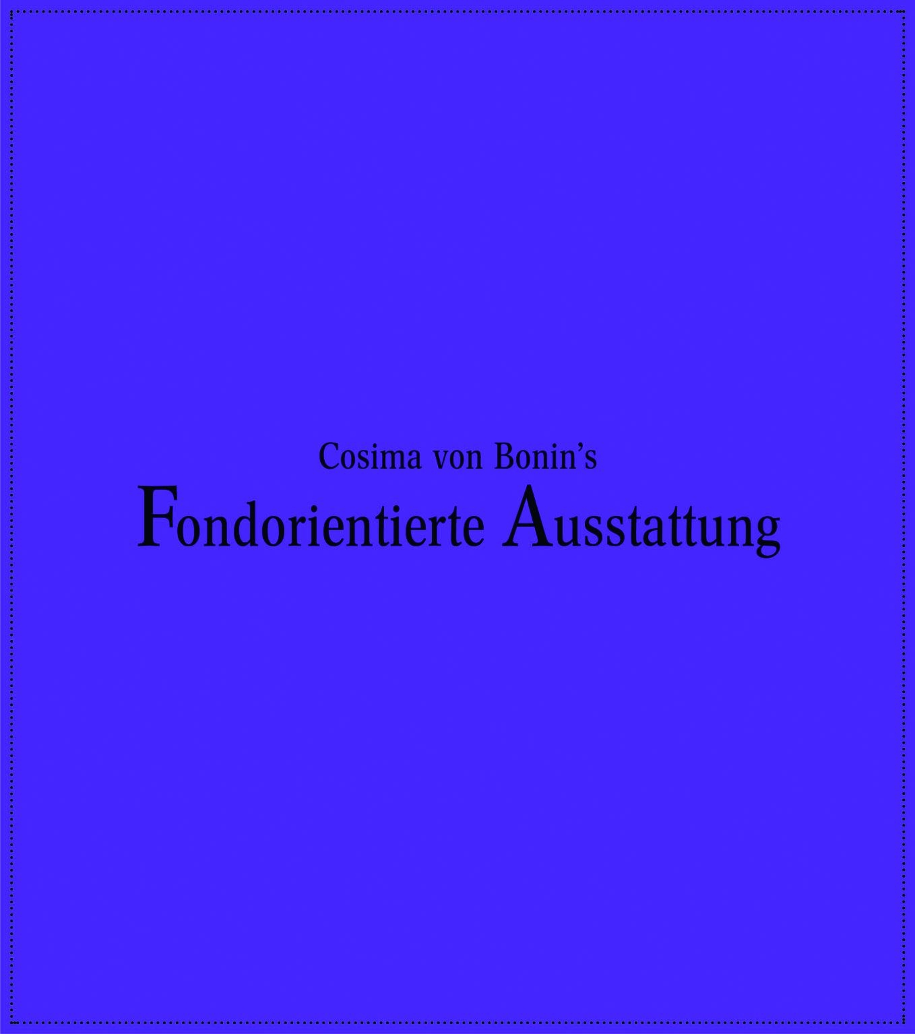 Cosima von Bonin’s