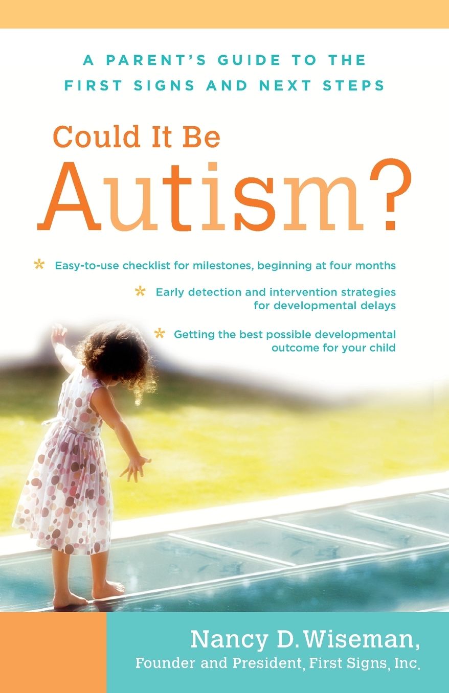 Could It Be Autism?: A Parent’s Guide to the First Signs and Next Steps cover