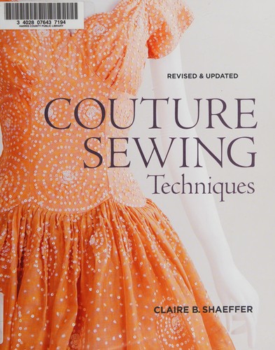 Couture Sewing Techniques: Revised and Updated (Revised, Updated) cover