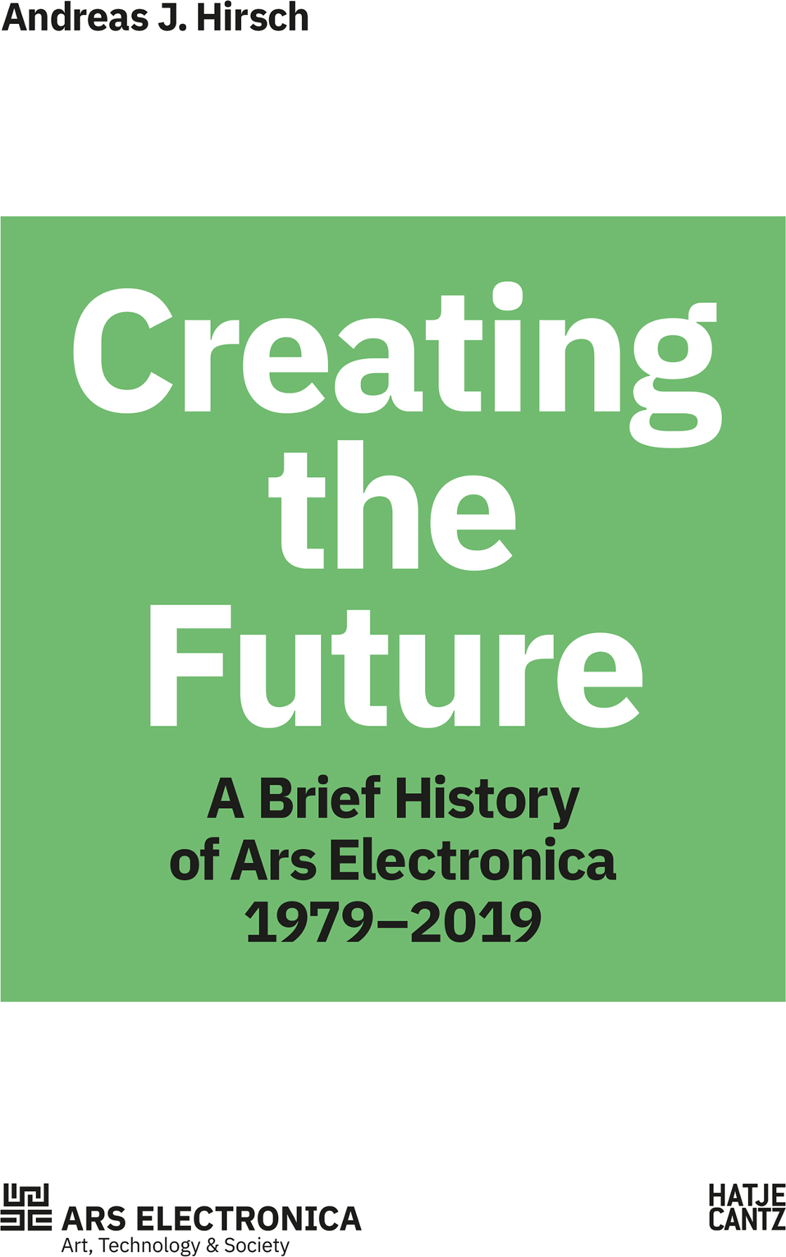 Creating the Future