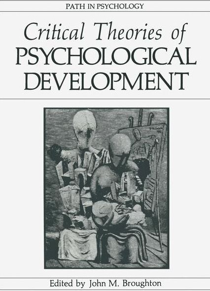 Critical Theories of Psychological Development
