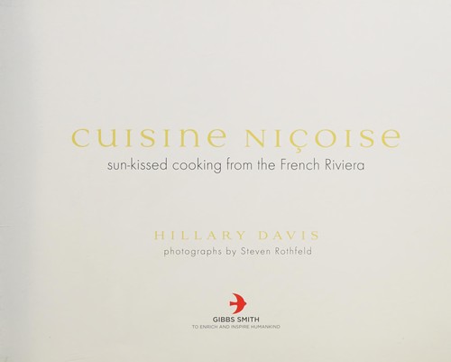 Cuisine Nicoise: Sun-Kissed Cooking from the French Riviera cover