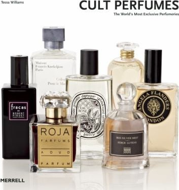 Cult Perfumes: The World’s Most Exclusive Perfumeries cover