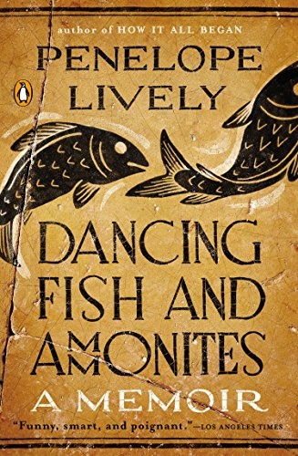 Dancing Fish and Ammonites: A Memoir cover