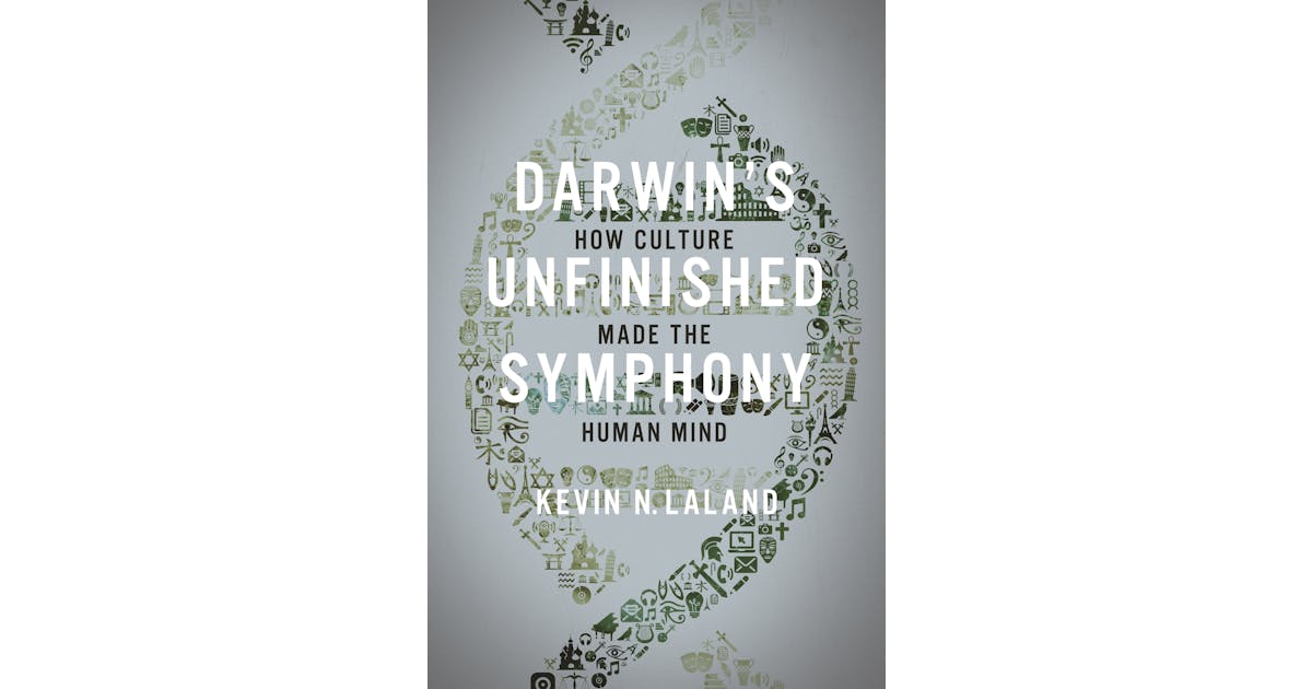 Darwin’s Unfinished Symphony: How Culture Made the Human Mind cover
