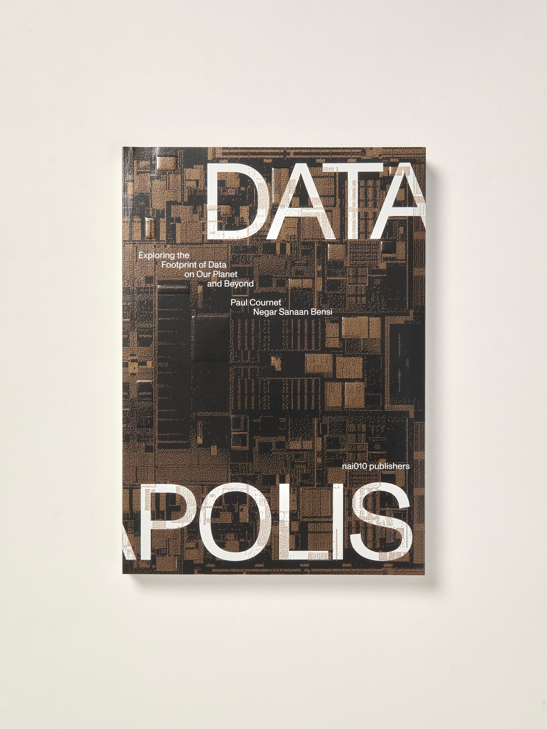 Datapolis: Exploring the Footprint of Data on Our Planet and Beyond