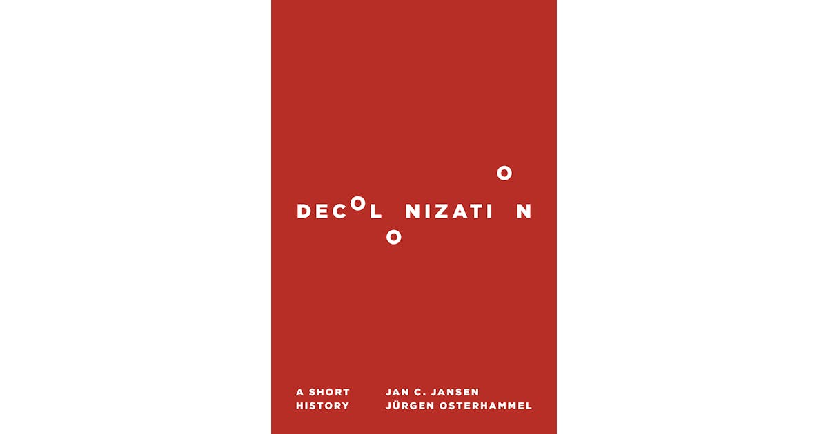 Decolonization: A Short History cover