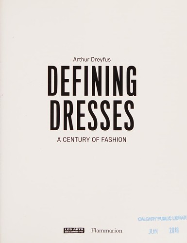 Defining Dresses: A Century of Fashion cover