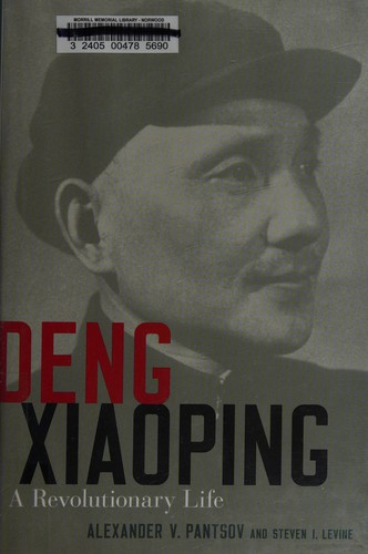 Deng Xiaoping: A Revolutionary Life cover