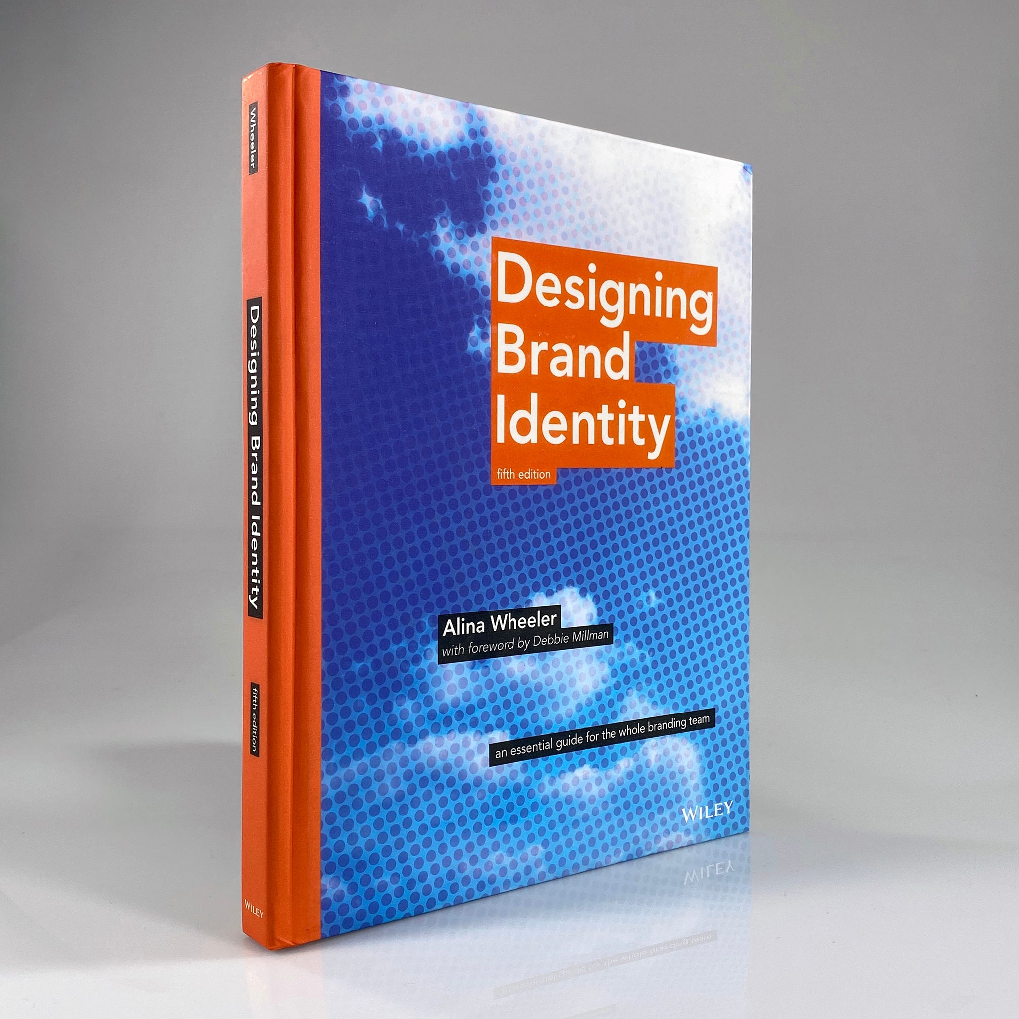 Designing Brand Identity: An Essential Guide for the Whole Branding Team