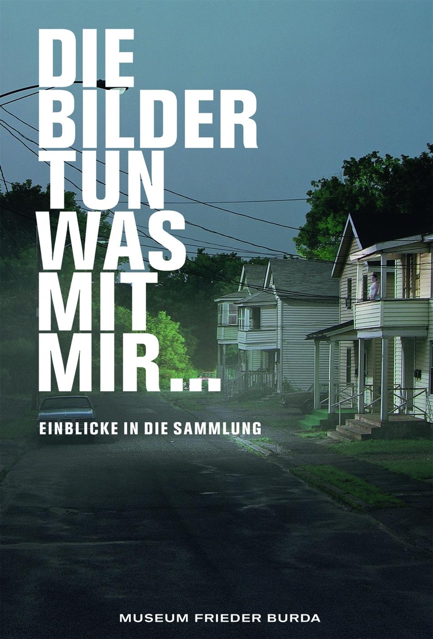 Die Bilder tun was mit mir