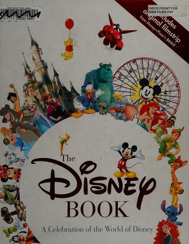 Disney Book: A Celebration of the World of Disney cover
