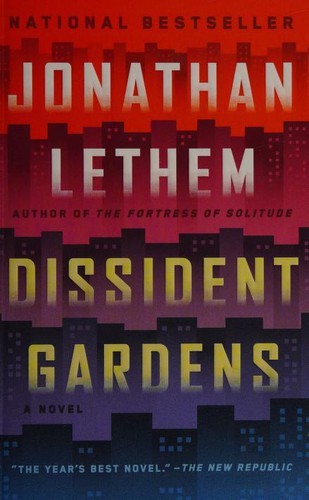 Dissident Gardens cover