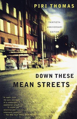 Down These Mean Streets: A Memoir cover