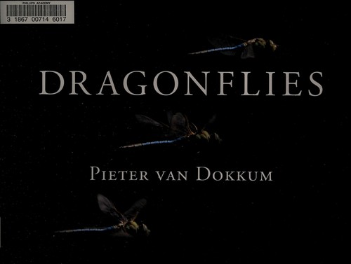 Dragonflies: Magnificent Creatures of Water, Air, and Land