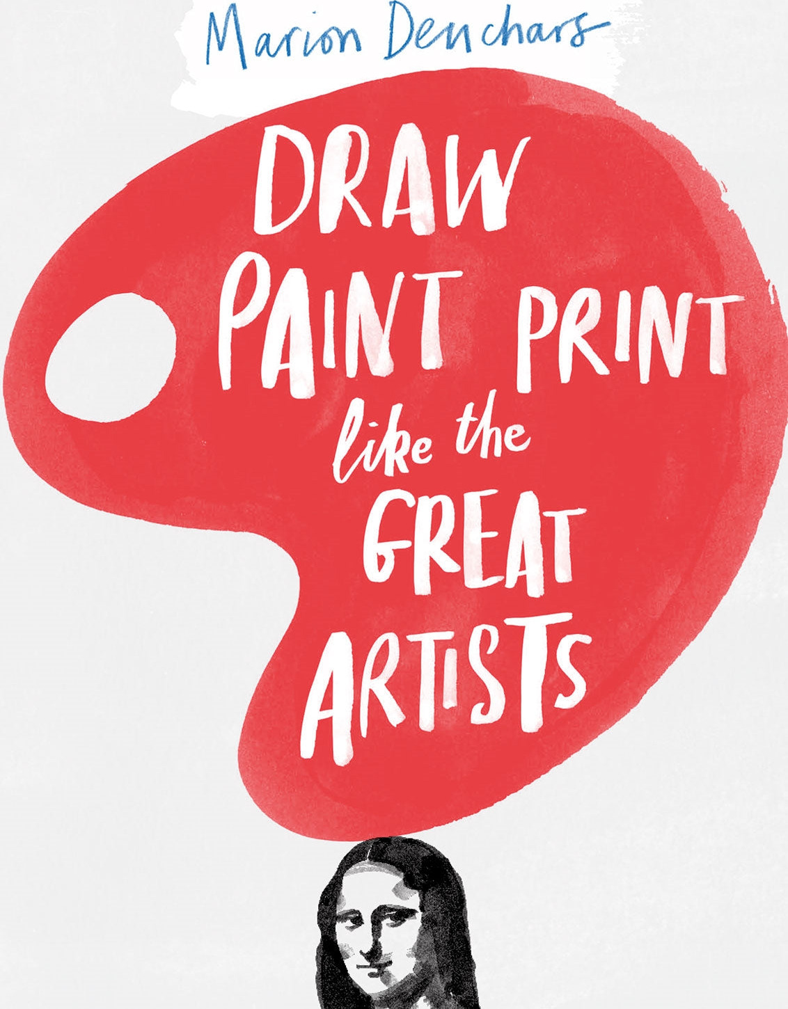 Draw Paint Print like the Great Artists