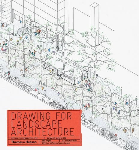 Drawing for Landscape Architecture: Sketch to Screen to Site cover