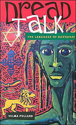 Dread Talk, Revised Edition: The Language of the Rastafari cover