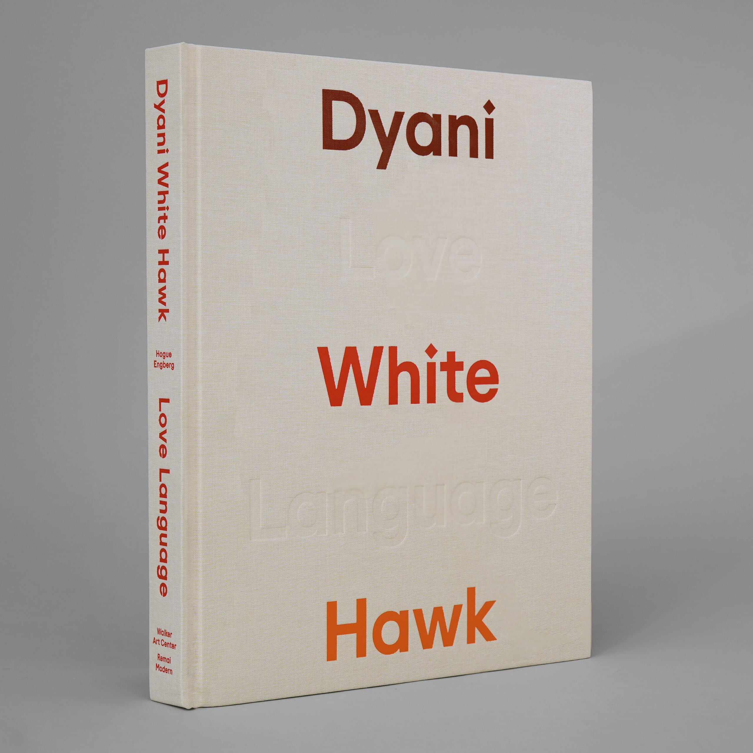 Dyani White Hawk: Love Language