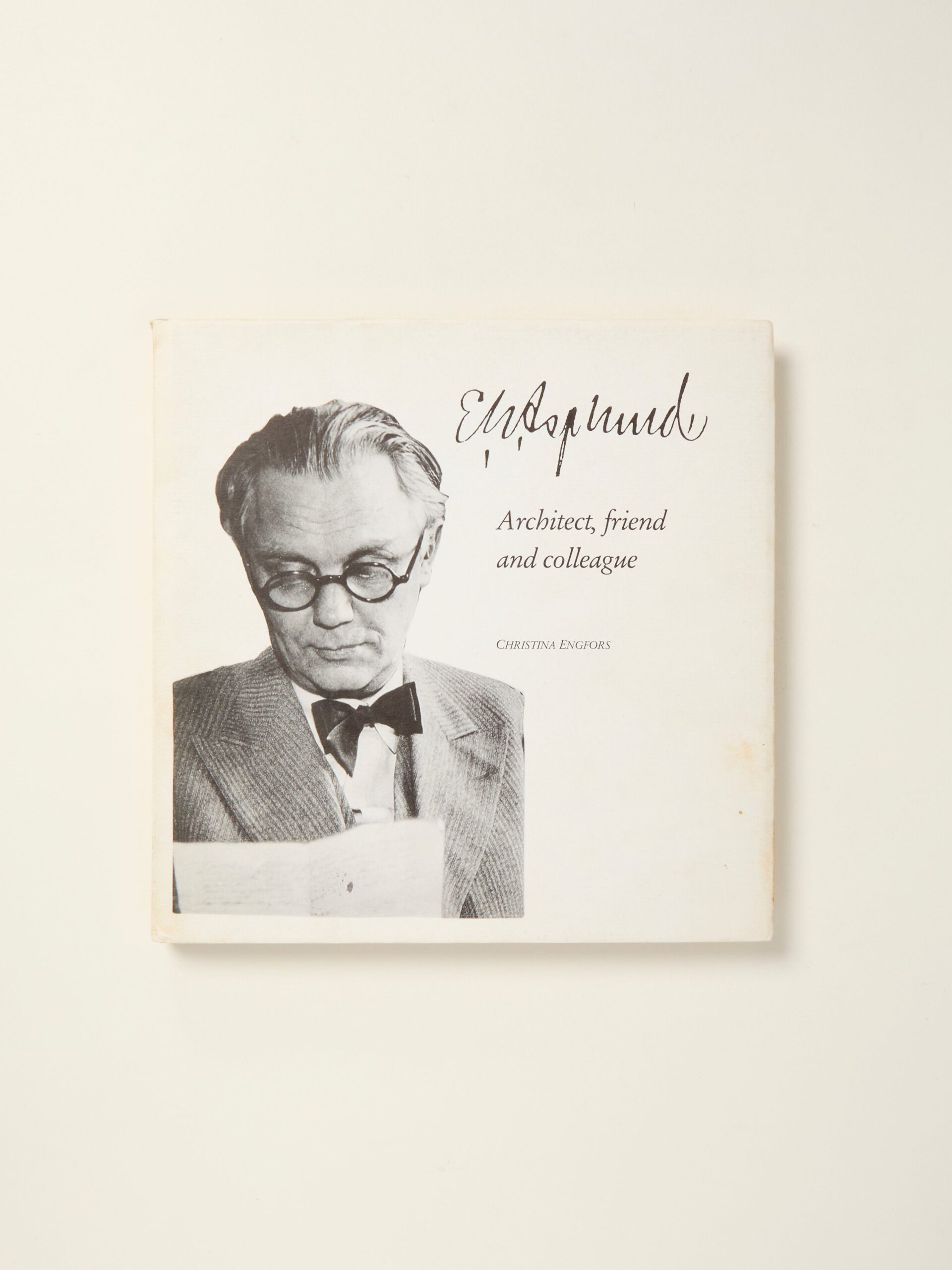 E.G. Asplund: Architect, Friend and Colleague