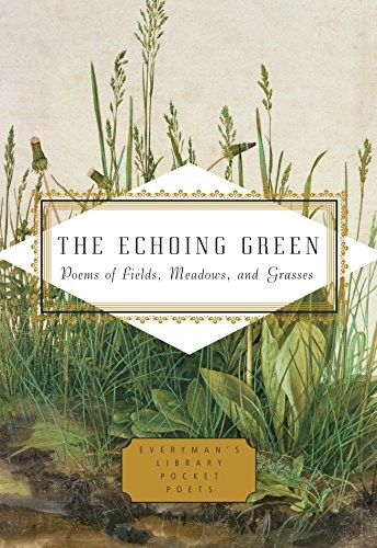 Echoing Green: Poems of Fields, Meadows, and Grasses cover