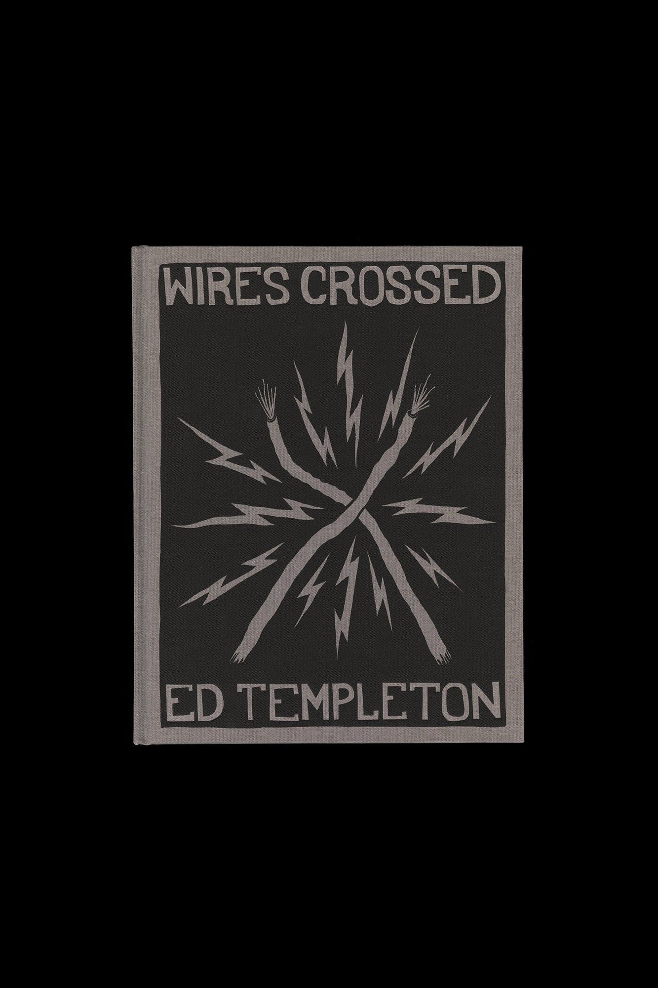 Ed Templeton: Wires Crossed