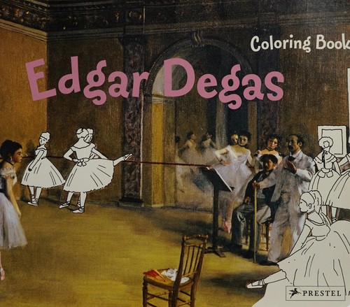 Edgar Degas: Coloring Book cover