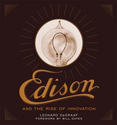 Edison and the Rise of Innovation cover