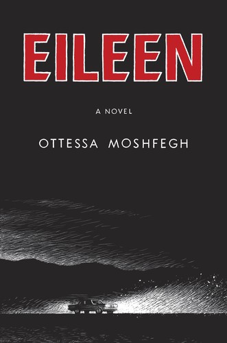 Eileen: A Novel cover