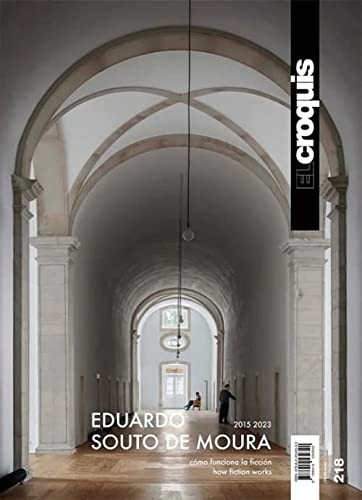 El Croquis 218: Eduardo Souto de Moura 2015-2023