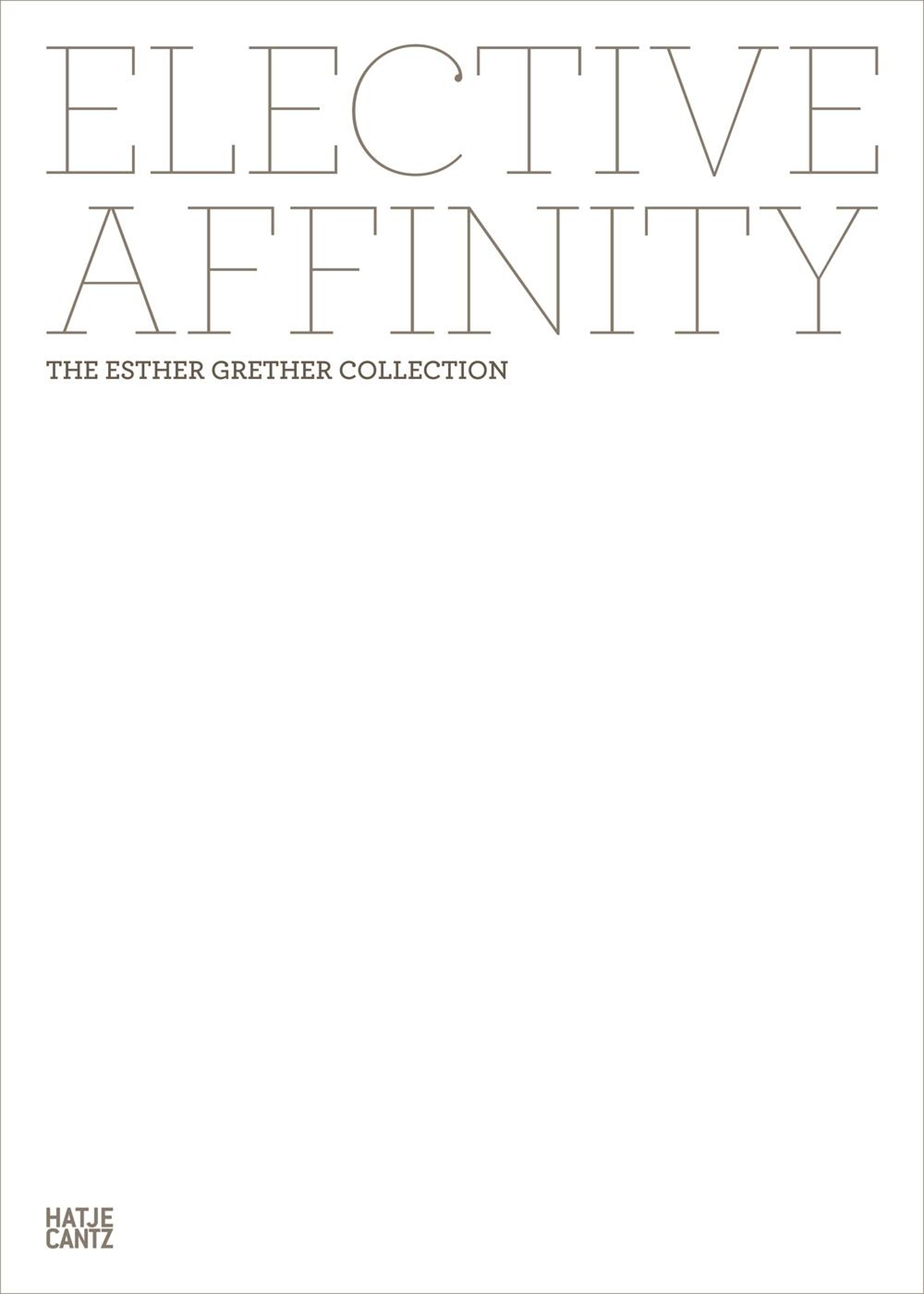Elective Affinity