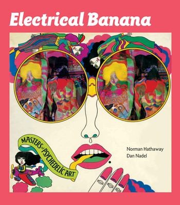 Electrical Banana: Masters of Psychedelic Art cover