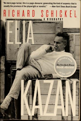 Elia Kazan: A Biography cover