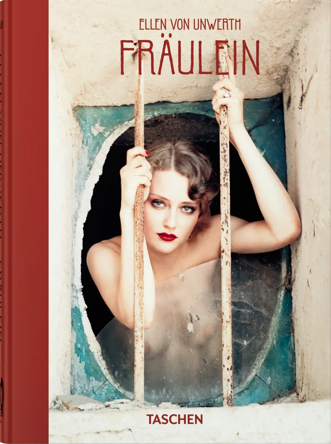 Ellen von Unwerth. Fräulein. 40th Ed.