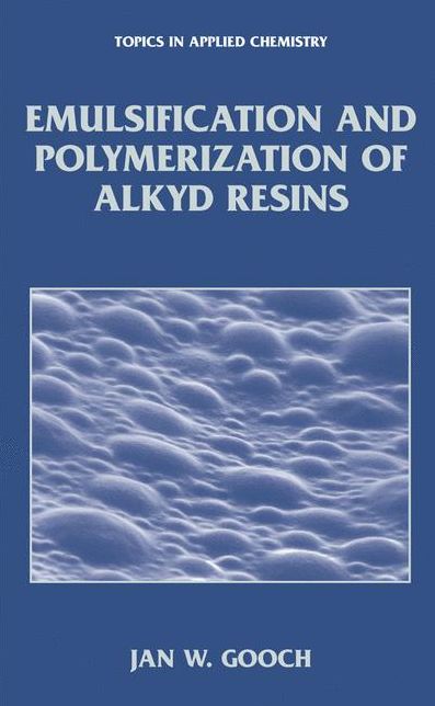 Emulsification and Polymerization of Alkyd Resins cover