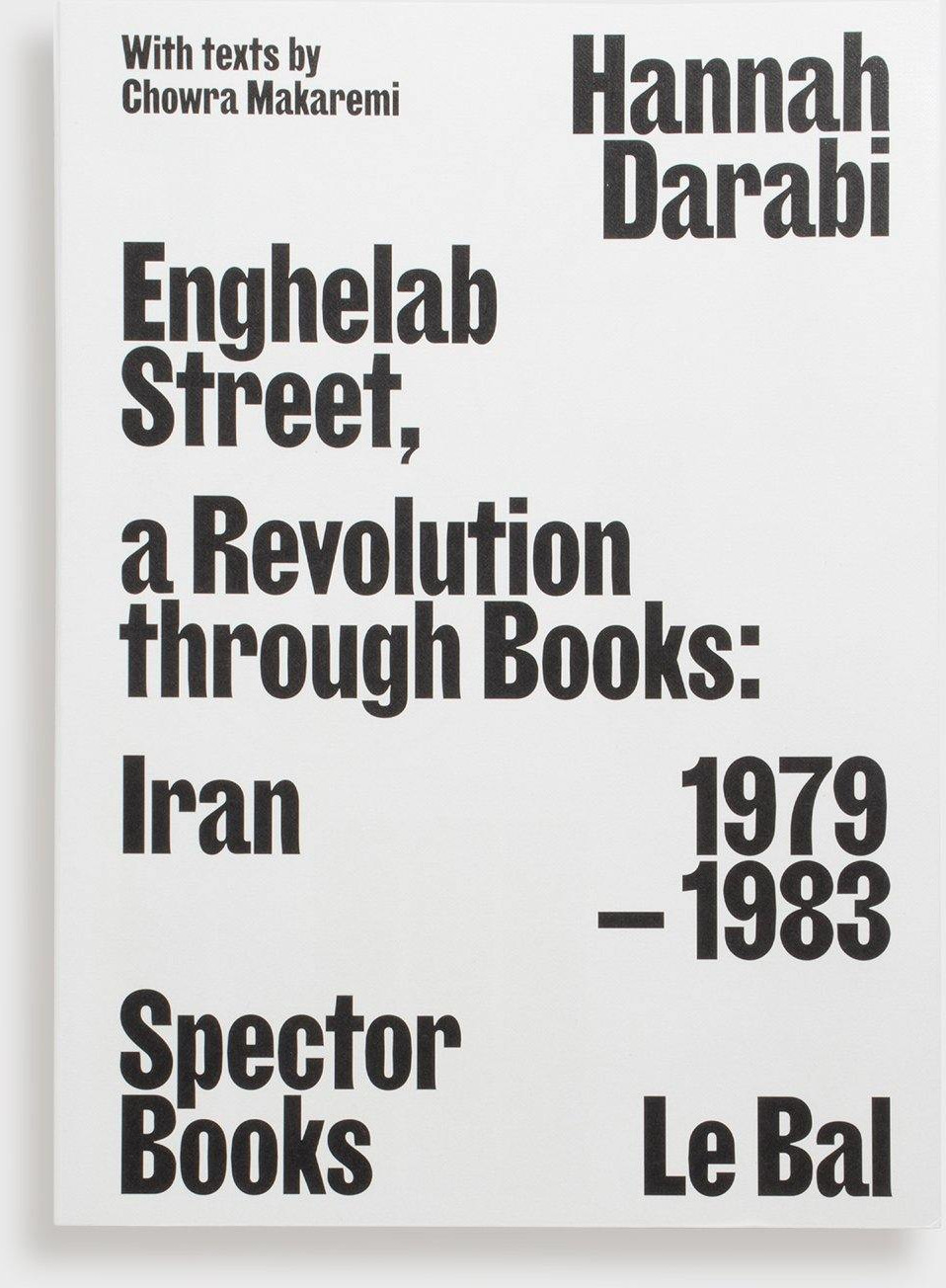 Enghelab Street, A Revolution Through Books: Iran 1979-1983