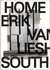 Erik van Lieshout: Home South – ARTBOOK|D.A.P. cover