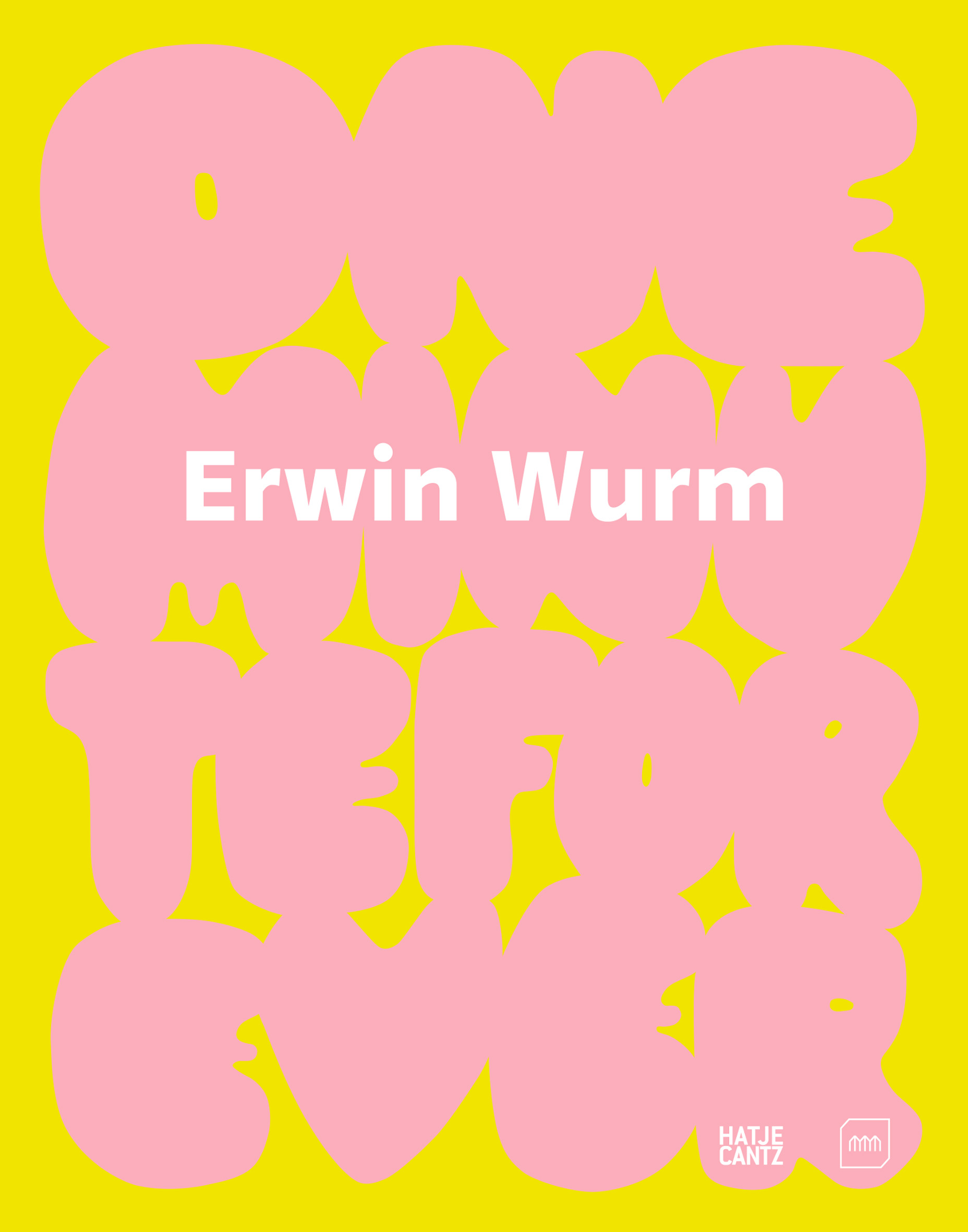 Erwin Wurm