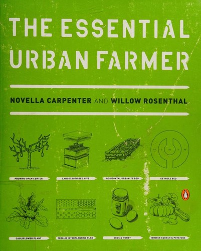 The Essential Urban Farmer