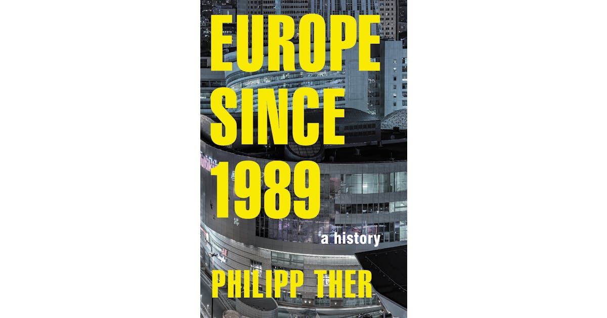 Europe since 1989: A History cover