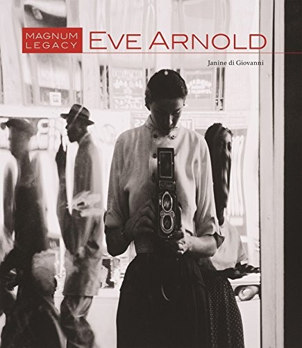 Eve Arnold: Magnum Legacy cover