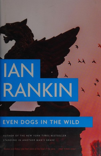 Even Dogs in the Wild cover