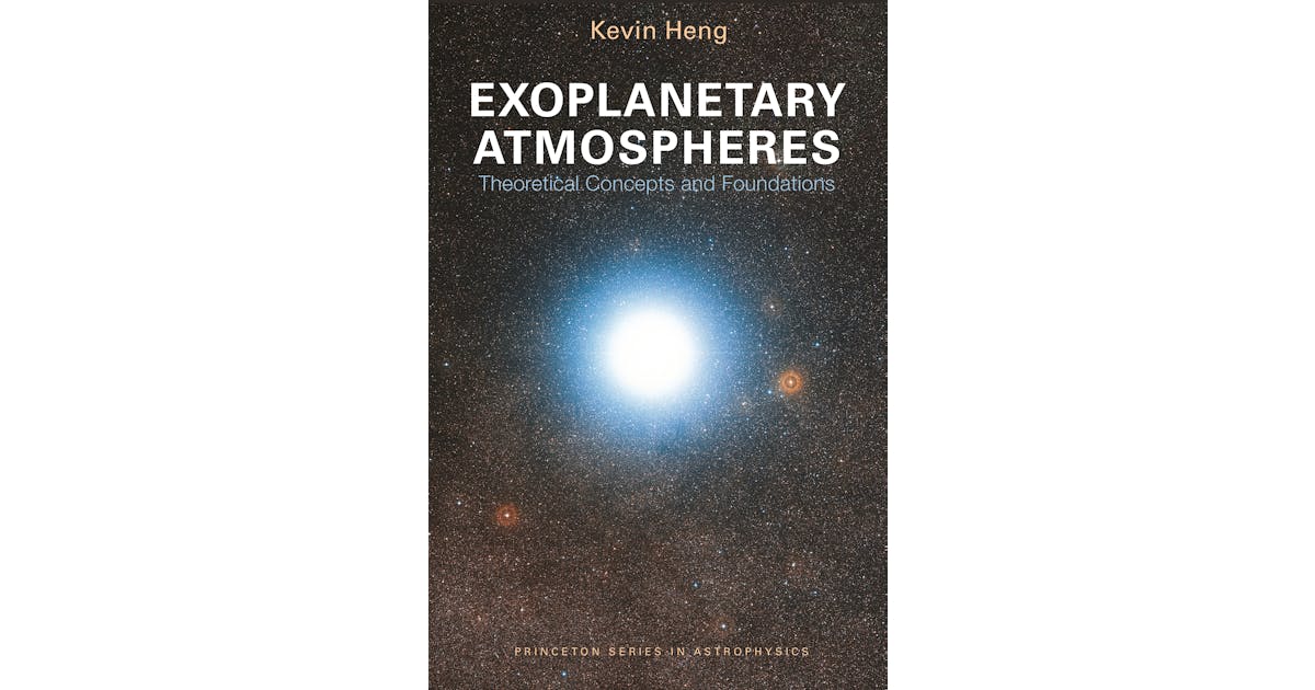 Exoplanetary Atmospheres: Theoretical Concepts and Foundations cover