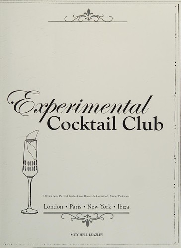 Experimental Cocktail Club: Paris, London & New York