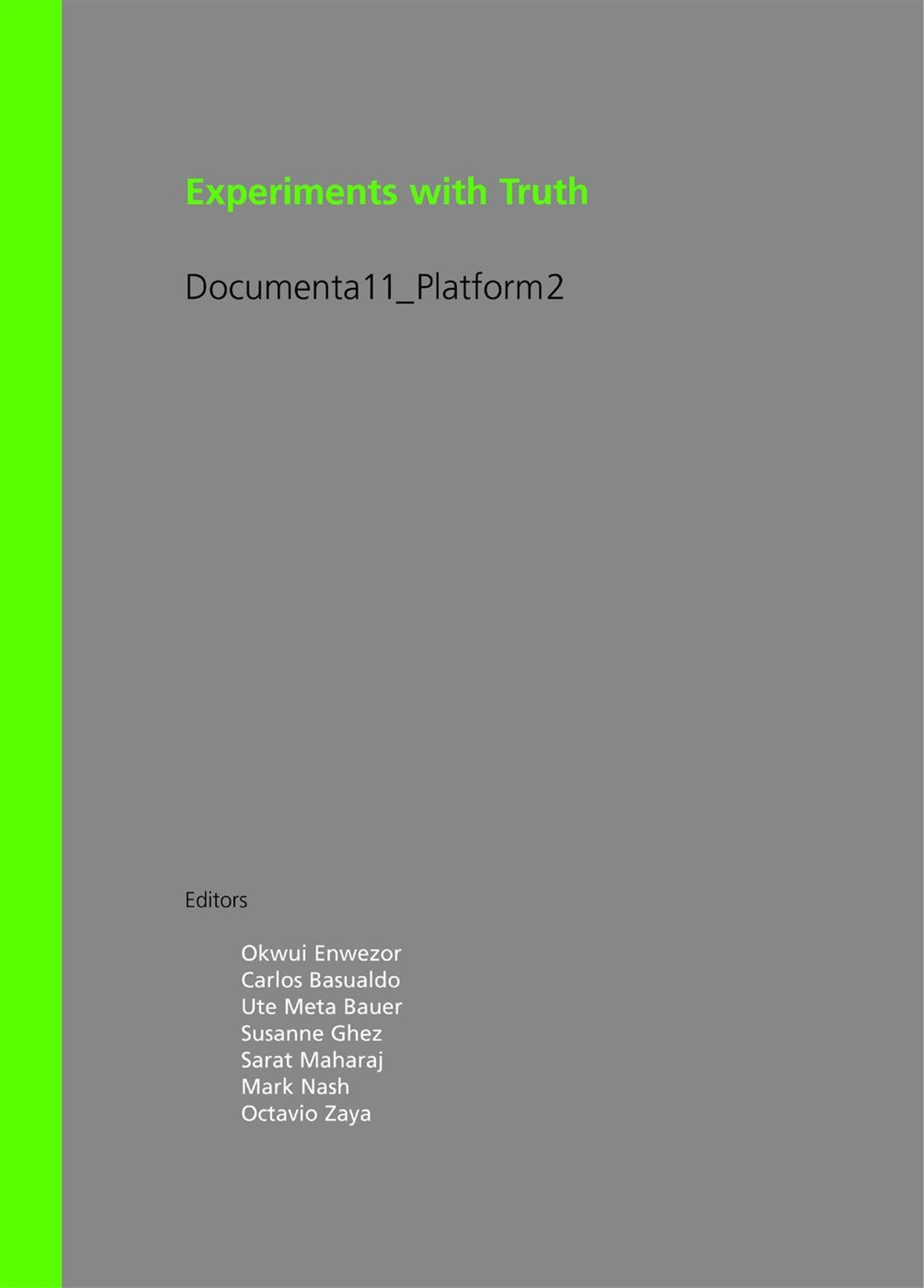 Experiments with Truth: Transitional Justice and the Processes of Truth and Reconciliation cover