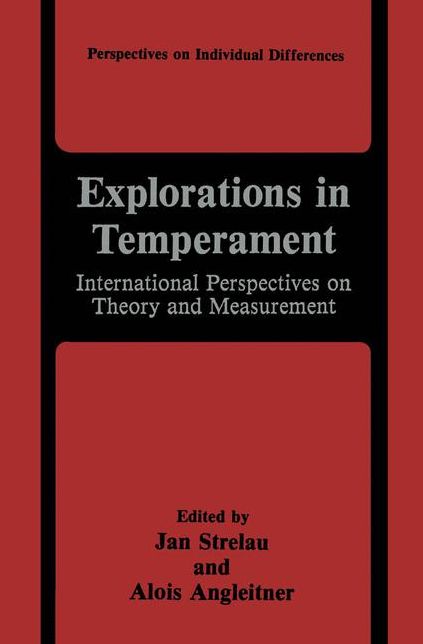 Explorations in Temperament: International Perspectives on Theory and Measurement