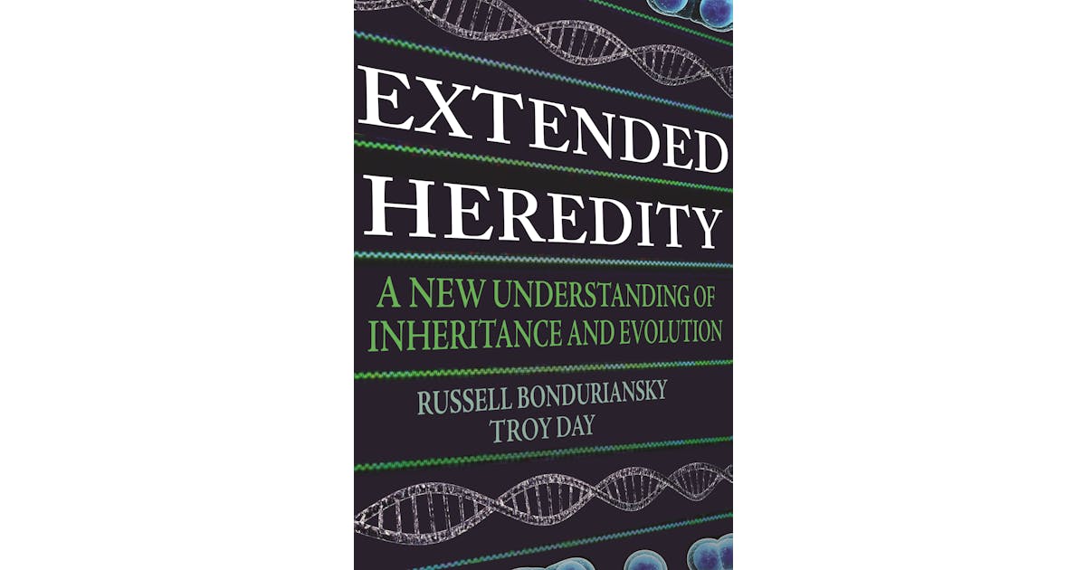 Extended Heredity: A New Understanding of Inheritance and Evolution
