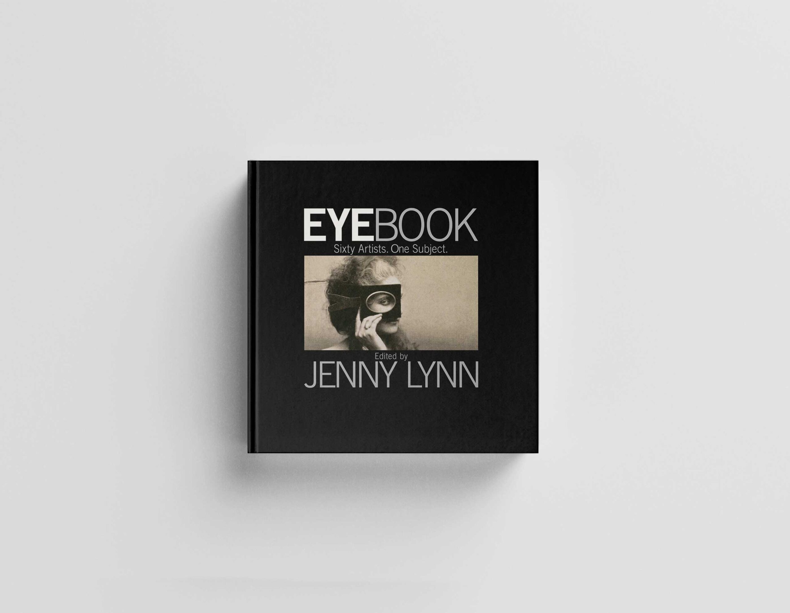 EyeBook. Sixty Artists. One Subject. cover